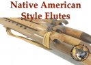 Native American style Flutes
